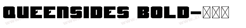 Queensides Bold字体转换